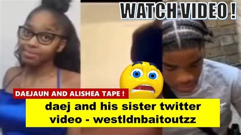 daej and alishae|r/daejandsistervids